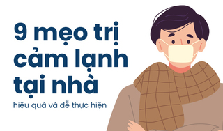 9 mẹo trị cảm lạnh tại nhà hiệu quả và dễ thực hiện