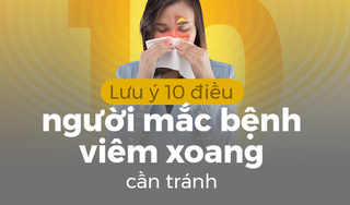 Lưu ý 10 điều mà người mắc bệnh viêm xoang cần tránh