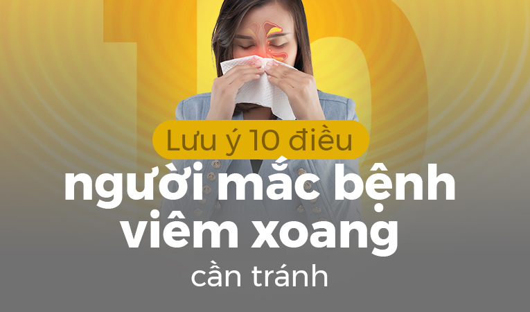 Lưu ý 10 điều mà người mắc bệnh viêm xoang cần tránh