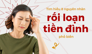 Tìm hiểu 8 nguyên nhân rối loạn tiền đình phổ biến 
