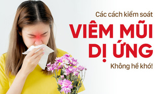Các cách kiểm soát viêm mũi dị ứng: Không hề khó!