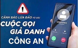 Thêm nạn nhân bị lừa hơn 100 triệu đồng khi nhận cuộc gọi từ kẻ giả danh công an