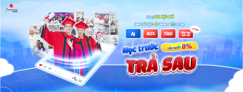 Không còn là giấc mơ xa xỉ: IELTS trong tầm tay tại Jaxtina