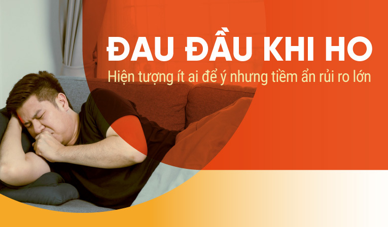 Đau đầu khi ho: Hiện tượng ít ai để ý nhưng tiềm ẩn rủi ro lớn