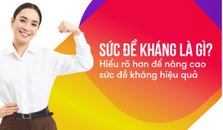Sức đề kháng là gì? Hiểu rõ hơn để nâng cao sức đề kháng hiệu quả