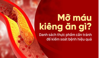Mỡ máu kiêng ăn gì? Danh sách thực phẩm cần tránh để kiểm soát bệnh