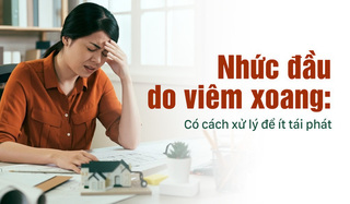 Nhức đầu do viêm xoang: Có cách xử lý để ít tái phát