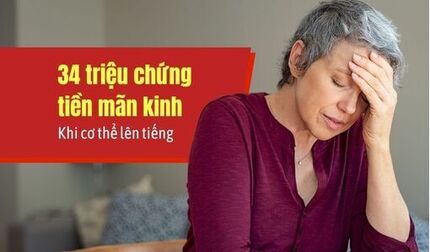 34 triệu chứng tiền mãn kinh – Khi cơ thể lên tiếng