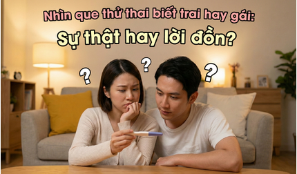 Nhìn que thử thai biết trai hay gái: Sự thật hay lời đồn?