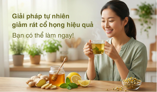 Giải pháp tự nhiên giảm rát cổ họng hiệu quả - bạn có thể làm ngay!