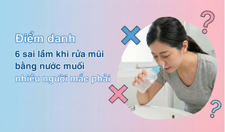 Điểm danh 6 sai lầm khi rửa mũi bằng nước muối nhiều người mắc phải