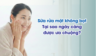 Sữa rửa mặt không bọt – tại sao ngày càng được ưa chuộng?