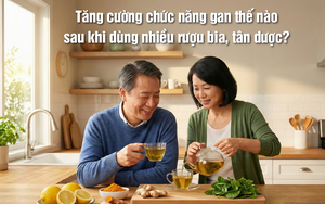 Tăng cường chức năng gan thế nào sau khi dùng nhiều rượu bia tân dược