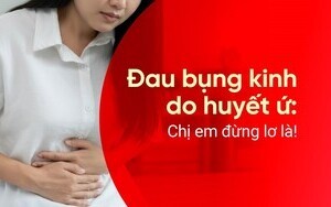 Đau bụng kinh do huyết ứ: Chị em đừng lơ là!