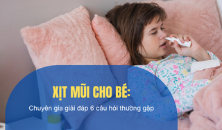 Xịt mũi cho bé: Chuyên gia giải đáp 6 câu hỏi thường gặp