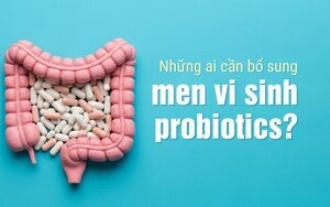 Những ai cần bổ sung men vi sinh probiotics?
