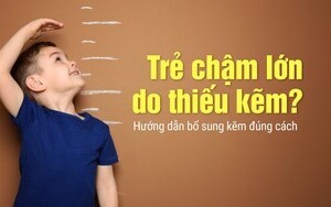 Trẻ chậm lớn do thiếu kẽm? Hướng dẫn bổ sung kẽm đúng cách