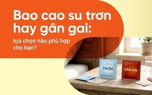  Bao cao su trơn hay gân gai: lựa chọn nào phù hợp cho bạn?