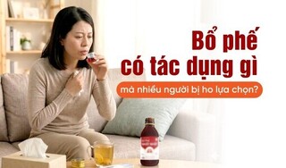 Bổ phế có tác dụng gì mà nhiều người bị ho lựa chọn?