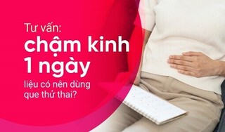 Tư vấn: chậm kinh 1 ngày liệu có nên dùng que thử thai?