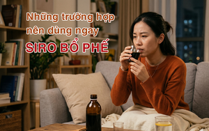 Những trường hợp nên dùng ngay siro bổ phế