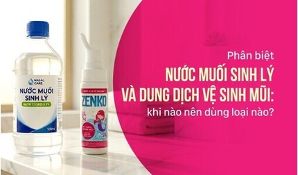 Phân biệt nước muối sinh lý và dung dịch vệ sinh mũi: dùng loại nào?