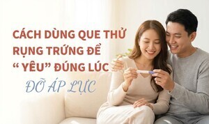 Cách dùng que thử rụng trứng để 