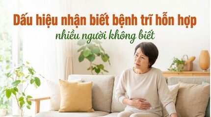 Dấu hiệu nhận biết bệnh trĩ hỗn hợp - nhiều người không biết