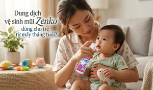 Dung dịch vệ sinh mũi Zenko dùng cho trẻ từ mấy tháng tuổi?