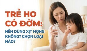 Trẻ ho có đờm: nên dùng xịt họng không? chọn loại nào?