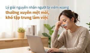 Lý giải nguyên nhân người bị viêm xoang thường xuyên mệt mỏi