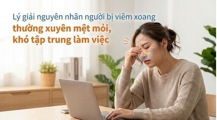 Lý giải nguyên nhân người bị viêm xoang thường xuyên mệt mỏi