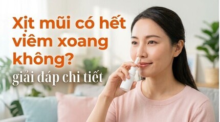 Xịt mũi có hết viêm xoang không? giải đáp chi tiết