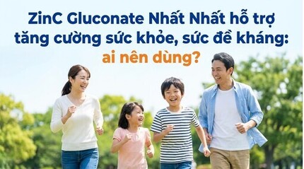 ZinC Gluconate Nhất Nhất hỗ trợ tăng cường sức khỏe, sức đề kháng