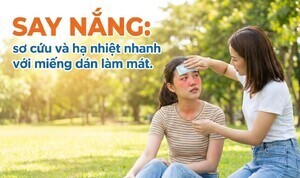 Say nắng: sơ cứu và hạ nhiệt nhanh với miếng dán làm mát