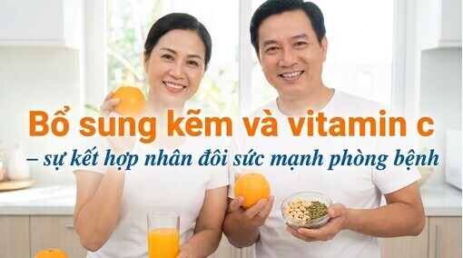 Bổ sung kẽm và vitamin c – sự kết hợp nhân đôi sức mạnh phòng bện