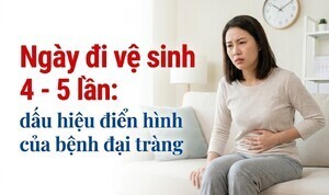 Ngày đi vệ sinh 4 - 5 lần: dấu hiệu điển hình của bệnh đại tràng