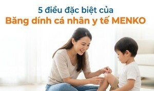 5 điều đặc biệt của Băng dính cá nhân y tế MENKO