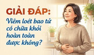 Giải đáp: viêm loét bao tử có chữa khỏi hoàn toàn được không?