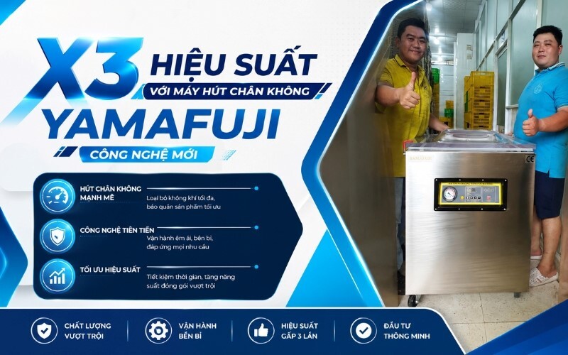 X3 hiệu suất với máy hút chân không Yamafuji công nghệ mới 