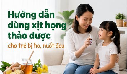 Hướng dẫn dùng xịt họng thảo dược cho trẻ bị ho, nuốt đau