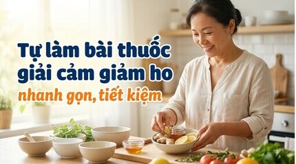 Tự làm bài thuốc giải cảm giảm ho nhanh gọn, tiết kiệm