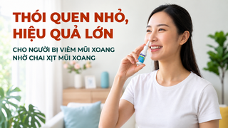 Thói quen nhỏ, hiệu quả lớn cho người bị viêm mũi xoang