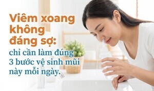 Viêm xoang không đáng sợ: chỉ cần làm đúng 3 bước vệ sinh mũi này