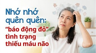Nhớ nhớ quên quên: 